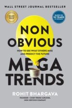 Non obvious megatrends