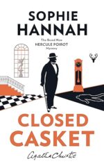 Closed Casket: The New Hercule Poirot Mystery