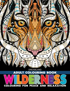 Dreamland Adult Colouring Book wildness