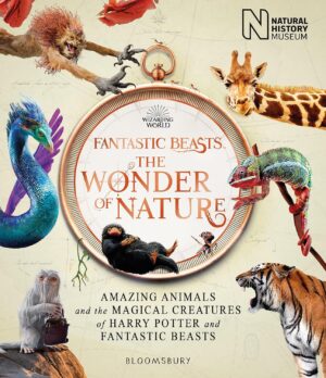 Fantastic Beasts the Wonder of Nature