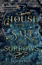 House of salt and sorrow