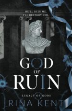 God of Ruin by Rina Kent Legacy of Gods 4