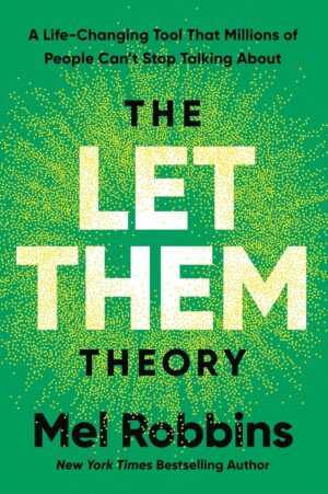 the Let Them Theory